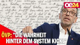 ÖVP: "Die Wahrheit hinter dem System Kickl"