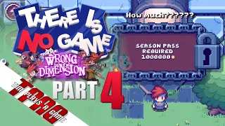 There Is No Game: Wrong Dimension | Chapter 4: Free2Pay | TPAG