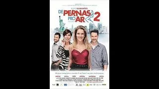 De Pernas Pro Ar 2 - FILME DE COMÉDIA NACIONAL
