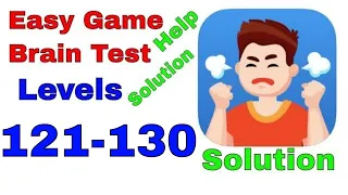 Easy Game Brain Test All Levels 121-130 Solution answers Walkthrough iOS