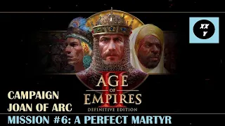 Age of Empires II Definitive Edition - Joan of Arc - Mission 6 - A Perfect Martyr - HARD