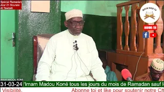 Tafsir du 31 03 24 Ramadan Jour 21 Imam Madou Koné Sourate At Tawbah à partir du verset 11