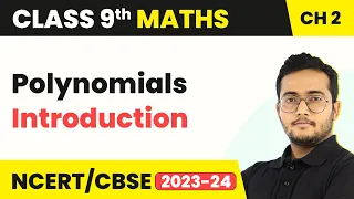 Polynomials - Introduction | Class 9 Maths Chapter 2
