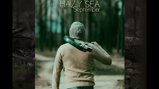 HAZY SEA - September ( Single 2022 )