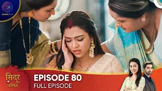 Sindoor Ki Keemat - The Price of Marriage Episode 80 - English Subtitles