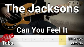 The Jacksons - Can You Feel It (Bass Cover) Tabs