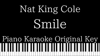 【Piano Karaoke Instrumental】Smile / Nat King Cole【Original Key】
