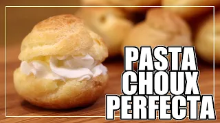 PERFECT PROFITEROLES, ALL the SECRETS of CHOUX PASTE