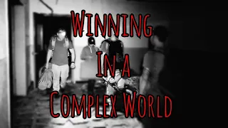 The Basics: Winning in a Complex World