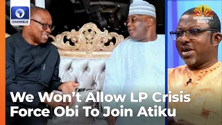 'We Won’t Allow LP Crisis Force Obi To Join Atiku In PDP' - Arabambi