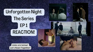 Unforgotten Night Ep1 Reaction (with links)