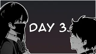 Day 3 - The Story Of A Manga Artist Confined By A Strange High School Girl - Manga Dub