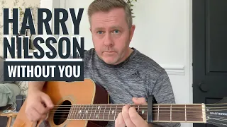 Harry Nilsson Without You - Acoustic Guitar Lesson (Chord Boxes)