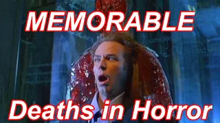 Most Memorable Deaths in Horror