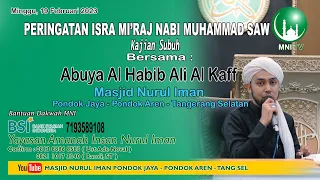 Isra Mi'raj Nabi Muhammad SAW Bersama Abuya Al Habib Ali Al Kaff