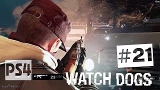 Watch Dogs прохождение PS4 - Часть #21 ✔ Против правил