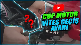 Cup motor Debriyaj Ayarı Yapmak - Vites Geçişini Yumuşatmak