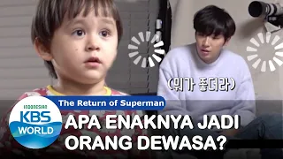 Apa Enaknya Jadi Orang Dewasa? |The Return of Superman |SUB INDO| 201115 Siaran KBS WORLD TV