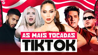 MELHOR MÚSICA DO TIKTOK 2022/A.NIT.TA,LUAN SANTANA,LÚISA SONZA,Z.É FE.LIPE,ANA CASTELA,FELIPE AMORIM