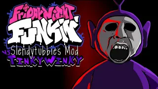 Friday Night Funkin Slendytubbies Mods VS Tinky Winky {NEW!!!}