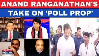 Live News | Anand Ranganathan Slams Rahul Gandhi For Using 'Poor' As Poll Prop