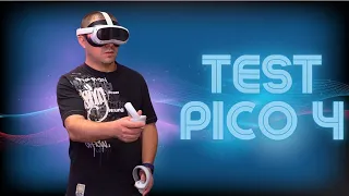 Pico 4 le concurrent du Quest 2 - Test sur 8 mois