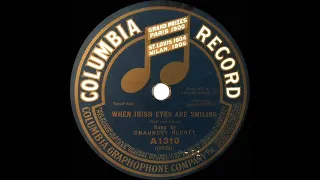 1913 Chauncey Olcott - When Irish Eyes Are Smiling