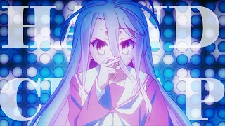 No Game No Life「AMV」- HandClap