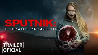 Sputnik: Extraño Pasajero - Tráiler (HD)