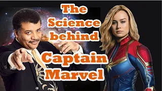 Neil Degrasse Tyson explains the science behind Captain Marvel