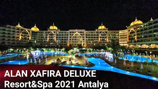 Alan Xafira Deluxe Resort&Spa Alanya Antalya 2021