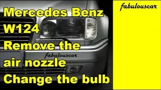 Remove air nozzle change bulb light | Mercedes Benz W124