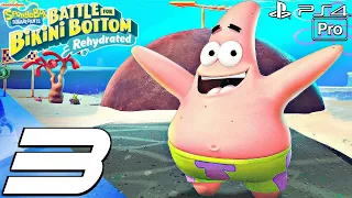SpongeBob Battle for Bikini Bottom Rehydrated - Gameplay Walkthrough Part 3 (PS4 PRO 100%)