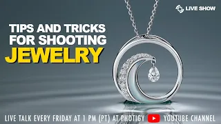 Tips and Tricks for Shooting Jewelry. FRIDAY PHOTO TALK with Alex Koloskov: Every Friday 1:00 PM PST