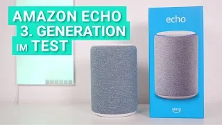 Amazon Echo der 3. Generation im Test & Review - Was der neue 100€ Smartspeaker wirklich kann!