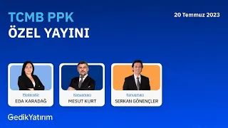 TCMB PPK Özel Yayını