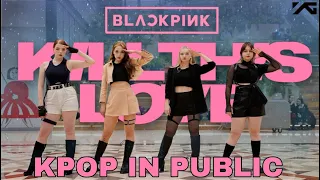 [KPOP IN PUBLIC RUSSIA] BLACKPINK (블랙핑크) - 'KILL THIS LOVE' | dance cover by FREE:ZE | ONE-TAKE