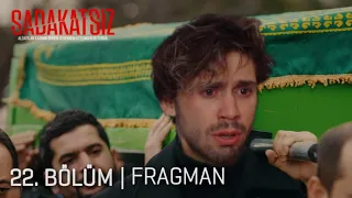 Sadakatsiz 22.Bölüm Fragmanı - Selçuk'un İntikamı !