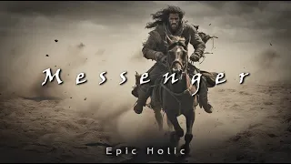 Messenger | Beautiful Epic Music to Motivate You | Fantasy Epic Music