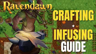 Ravendawn Online | In-depth Crafting/Infusing Guide