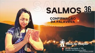 Salmos 36 Confirmação da Palavra