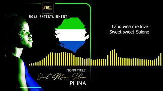 SWEET MAMA SALONE (PHINA) OFFICIAL MP3 Lyrics