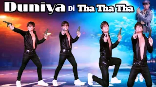 Duniya Di Tha Tha Tha Dance | Dance Video | Dance Cover | Bollywood Dance | Dance By JP Bhaiya