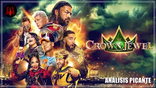 WWE Crown Jewel 2023 - Análisis Picante