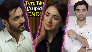 Tere Bin Last Episode Review 2023 -HAR PAL GEO DRAMA - MR NOMAN ALEEM