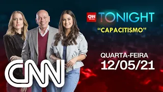 CNN TONIGHT: CAPACITISMO - 12/05/2021