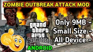 Zombie Outbreak Attack Mission Mod - GTA SA Android