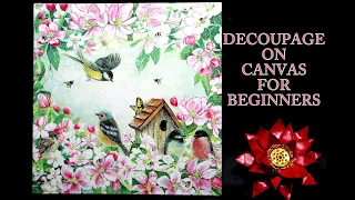 DECOUPAGE ON CANVAS FOR BEGINNERS