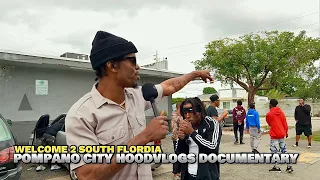 Welcome to South Florida | Pompano Beach Hoodvlog Documentary