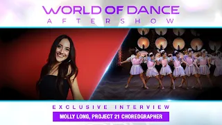 Would Molly Long & Project 21 Audition For World of Dance Again?